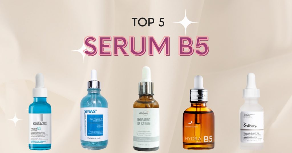 Lợi ích của serum B5 trong chăm sóc da?
