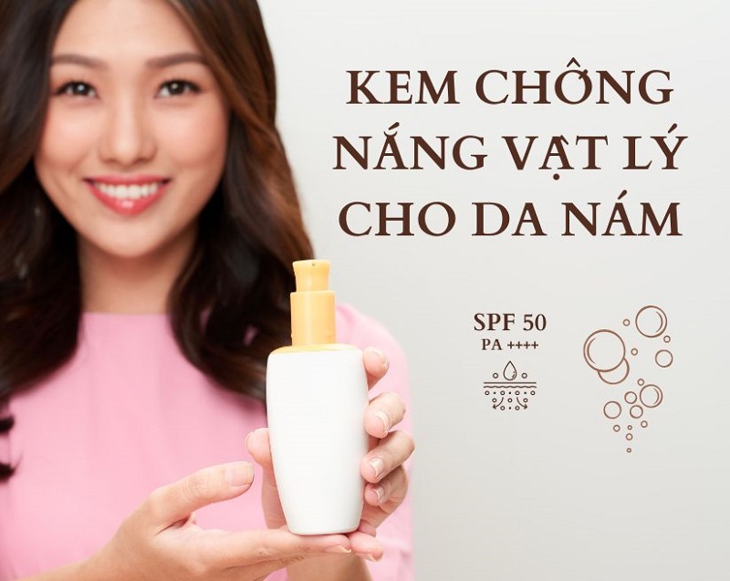 Kem chống nắng vật lý cho da nám