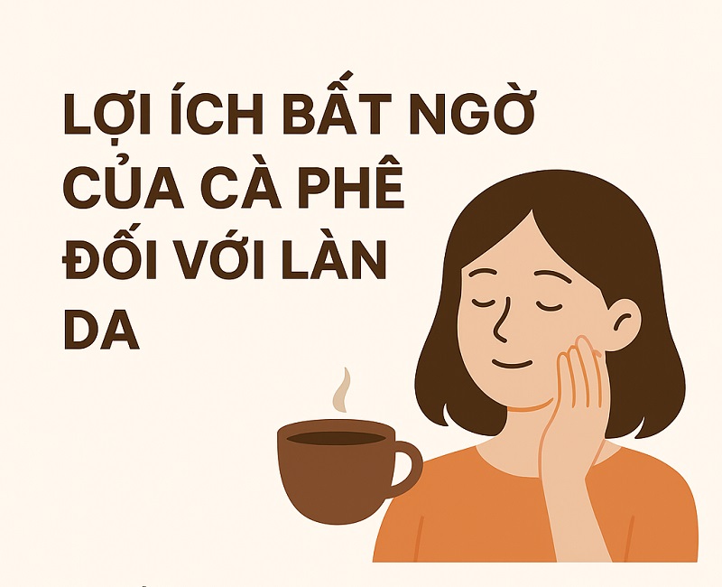 Lợi ích của cafe với làn da