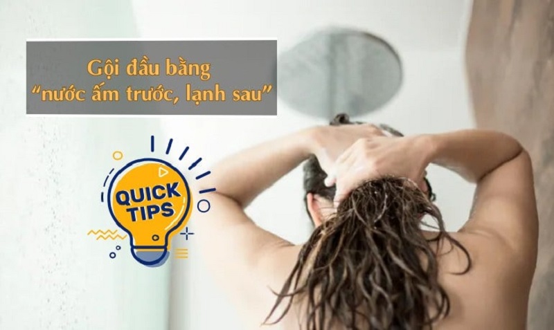 Gội nước ấm trước, xả nước mát sau để hạn chế rụng tóc