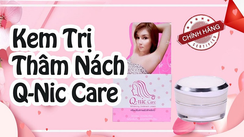 Kem trị thâm nách Q-Nic có tốt không?